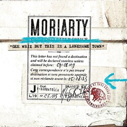Cover for Gee Whiz but This Is a Lonesome Town by Moriarty